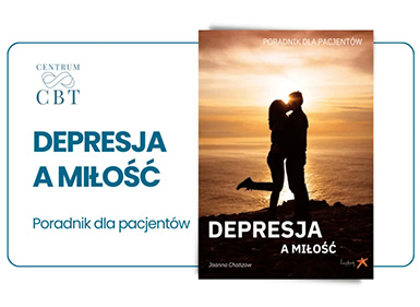 23 lutego to Ogólnopolski Dzień Walki z Depresją. Depresja a Miłość