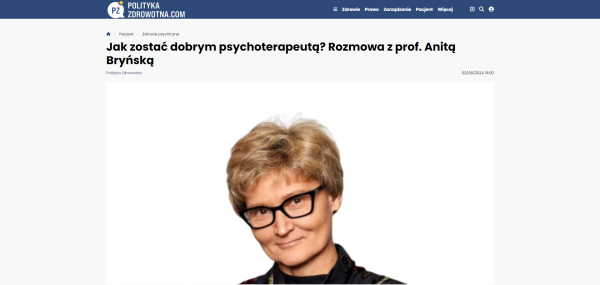 Jak zostać dobrym psychoterapeutą Rozmowa z prof. Anitą Bryńską. Anitą Bryńską
